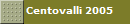 Centovalli 2005