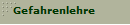 Gefahrenlehre