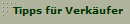 Tipps f�r Verk�ufer