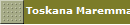 Toskana Maremma