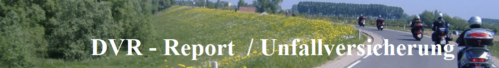 DVR - Report  / Unfallversicherung