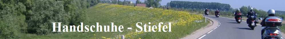 Handschuhe - Stiefel