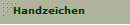 Handzeichen