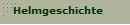 Helmgeschichte