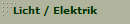 Licht / Elektrik