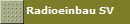 Radioeinbau SV