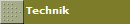 Technik