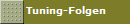Tuning-Folgen