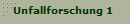 Unfallforschung 1